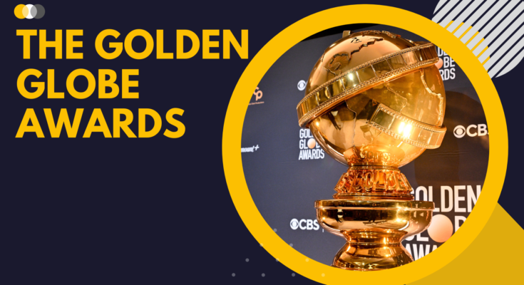 "The Golden Globe Awards,द गोल्डन ग्लोब अवार्ड्स 2023: नामांकन, ग्लैमर और बार्बी की प्रतिष्ठित यात्रा"